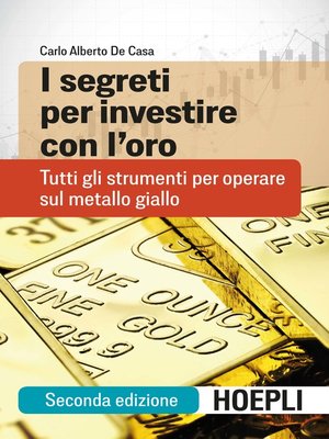 cover image of I segreti per investire con l'oro